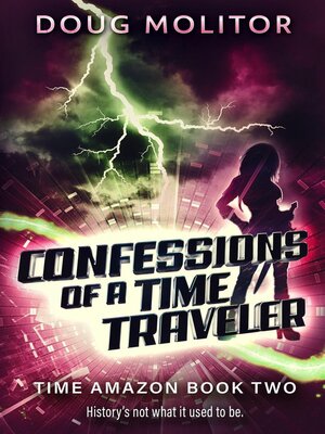 cover image of Confessions of a Time Traveler